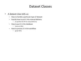 Dataset Classes
