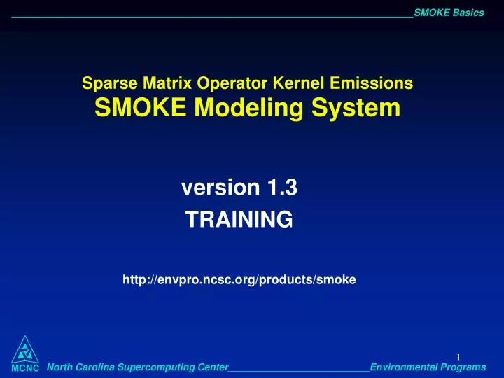 sparse matrix operator kernel emissions smoke modeling system