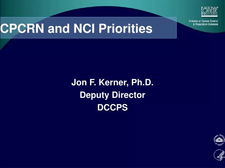cpcrn and nci priorities