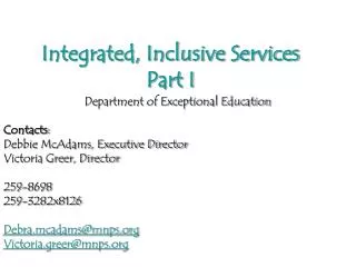 Integrated, Inclusive Services Part I