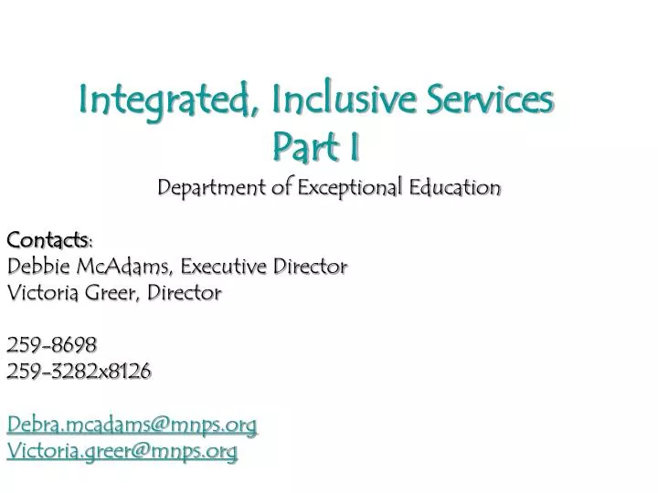 integrated inclusive services part i