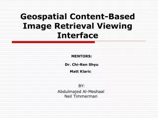 Geospatial Content-Based Image Retrieval Viewing Interface