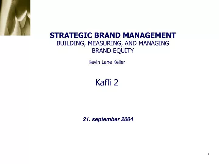 strategic brand management building measuring and managing brand equity