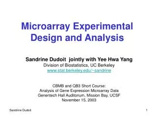 Microarray Experimental Design and Analysis