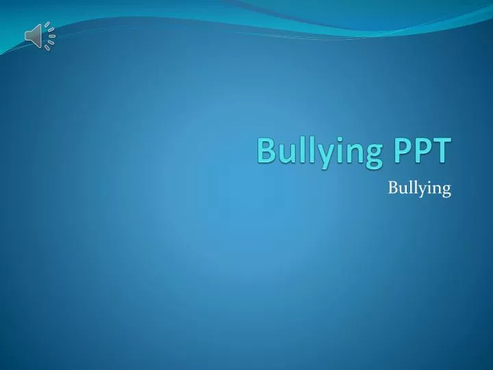 bullying ppt