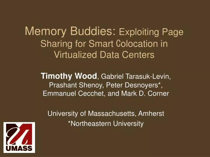 memory buddies exploiting page sharing for smart c olocation in virtualized data centers