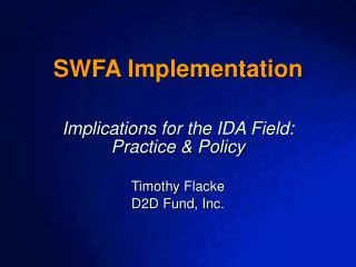 SWFA Implementation