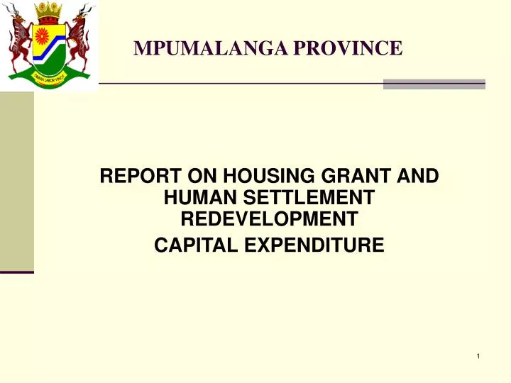 report on housing grant and human settlement redevelopment capital expenditure