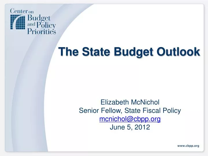 the state budget outlook