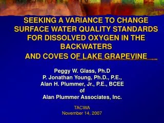Peggy W. Glass, Ph.D P. Jonathan Young, Ph.D., P.E., Alan H. Plummer, Jr., P.E., BCEE of