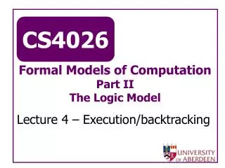 Formal Models of Computation Part II The Logic Model