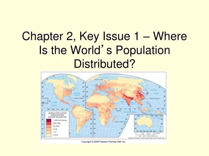 chapter 2 key issue 1 where is the world s population distributed