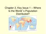 Chapter 2, Key Issue 1 â€“ Where Is the World â€™ s Population Distributed? - slide 1