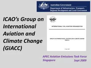 ICAO’s Group on International Aviation and Climate Change (GIACC)