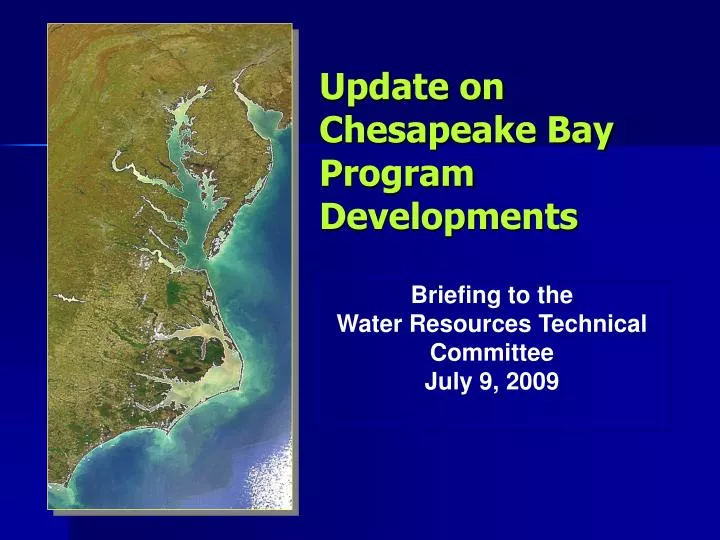update on chesapeake bay program developments