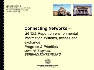 JEROME SIMPSON The Regional Environmental Center for Central and Eastern Europe JSimpson@rec