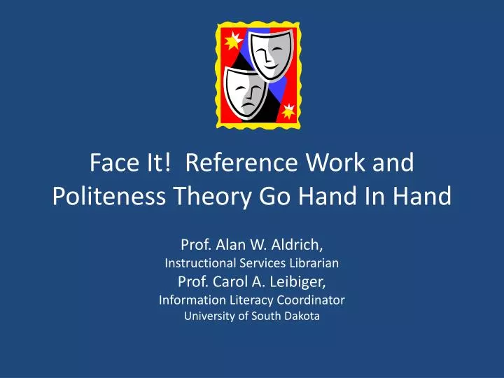 face it reference work and politeness theory go hand in hand