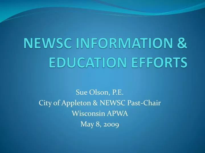 newsc information education efforts