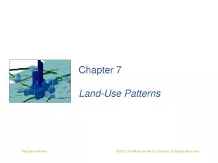 Chapter 7 Land-Use Patterns