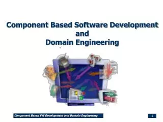 Component Based Software Development and Domain Engineering