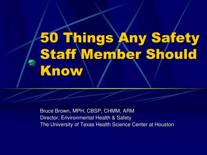 50 things any safety staff member should know