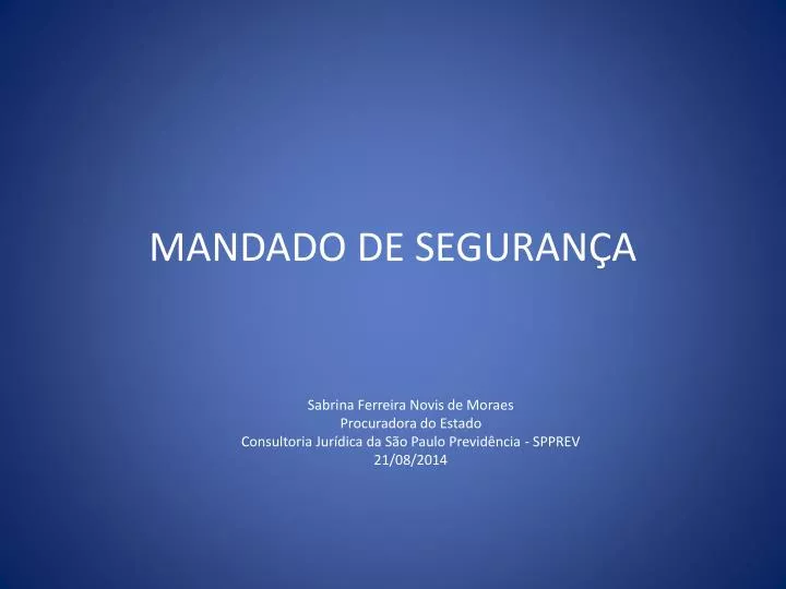 mandado de seguran a