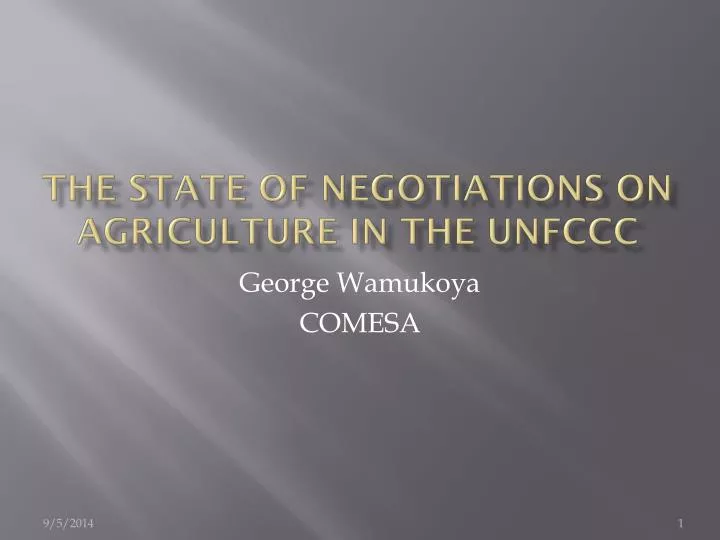the state of negotiations on agriculture in the unfccc