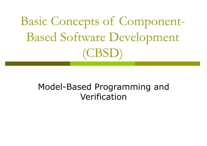basic concepts of component based software development cbsd