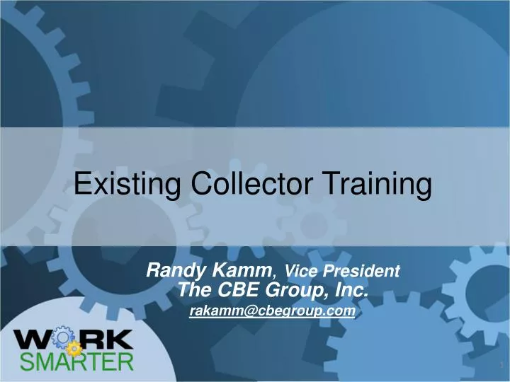 existing collector training