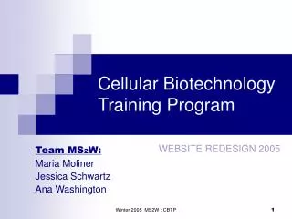 Cellular Biotechnology Training Program