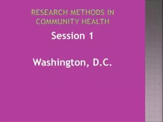 Research Methods in Community Health
