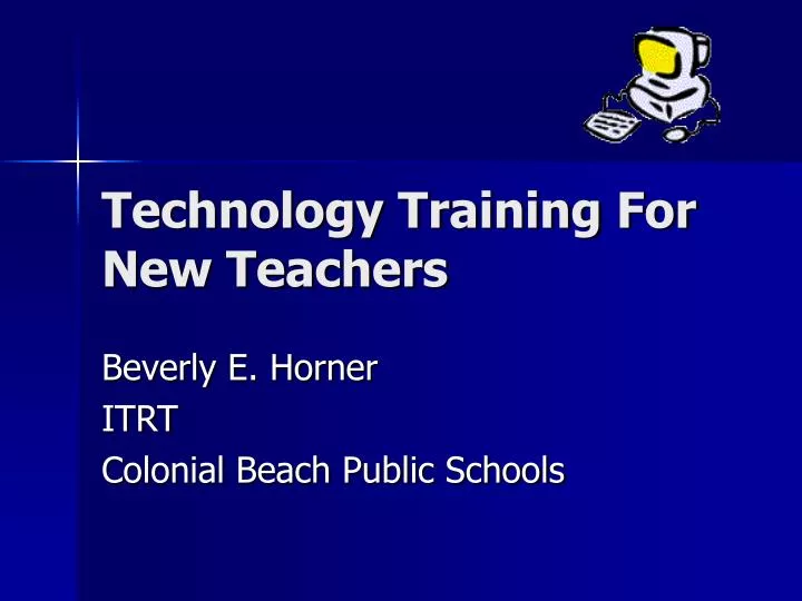 technology training for new teachers