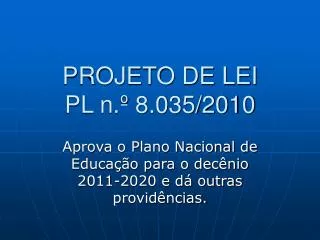 projeto de lei pl n 8 035 2010