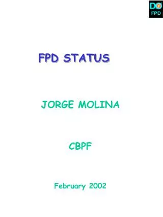 FPD STATUS