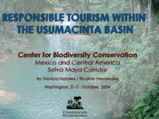 CBC Mexico and Central America Selva Maya Corridor &amp;