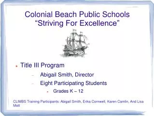 Colonial Beach Public Schools “Striving For Excellence”