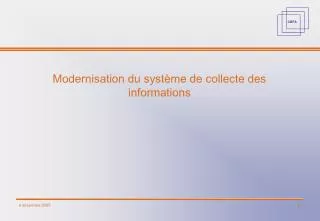 modernisation du syst me de collecte des informations