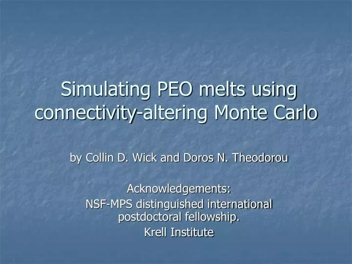 simulating peo melts using connectivity altering monte carlo