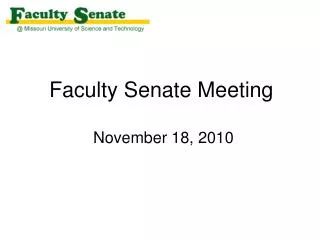 Faculty Senate Meeting November 18, 2010