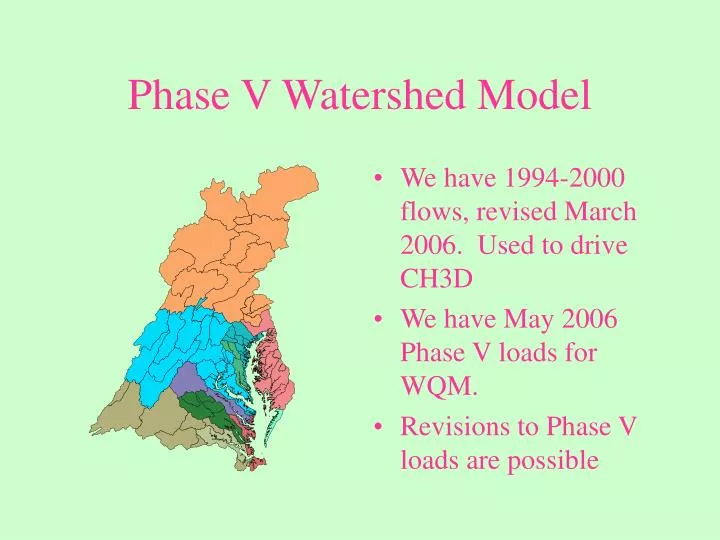 phase v watershed model