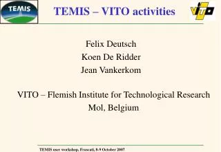 TEMIS – VITO activities