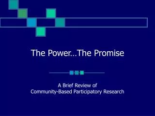 The Power…The Promise