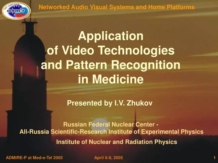 application of video technologies and pattern recognition in medicine