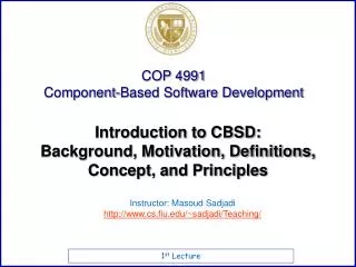 Introduction to CBSD: Background, Motivation, Definitions, Concept, and Principles