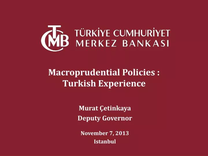 macroprudential policies turkish experience