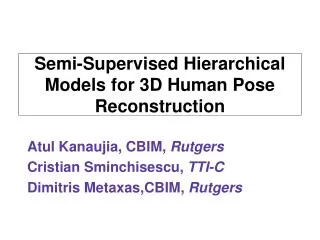 Semi-Supervised Hierarchical Models for 3D Human Pose Reconstruction