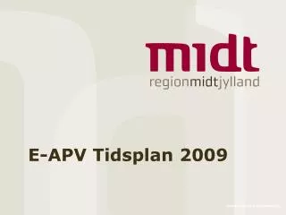 e apv tidsplan 2009