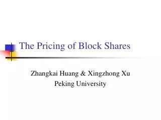 The Pricing of Block Shares