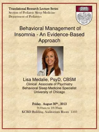 Translational Research Lecture Series Section of Pediatric Sleep Medicine