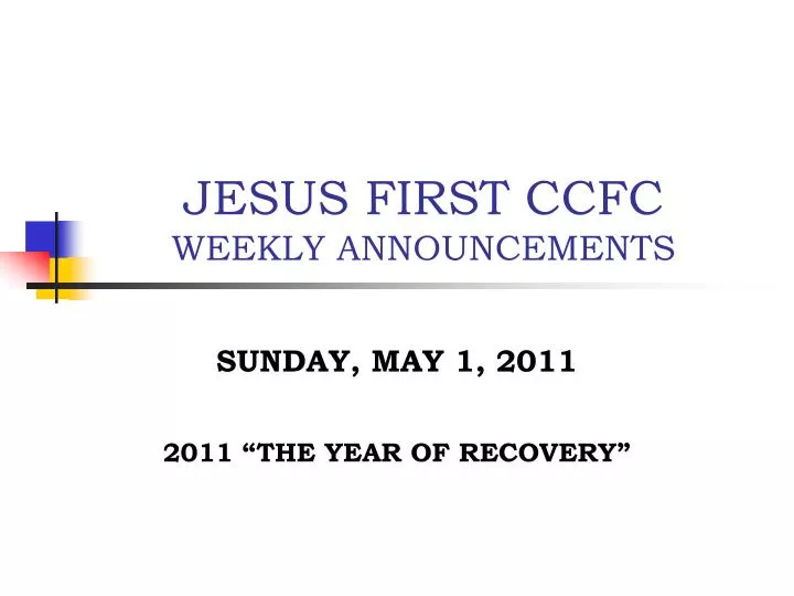 jesus first ccfc weekly announcements